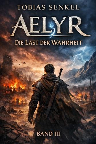 Aelyr: Die Last der Wahrheit