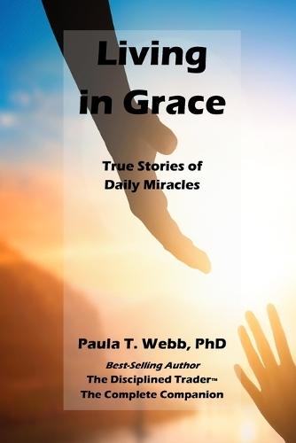 Life in Grace: True Stories of Daily Miracles