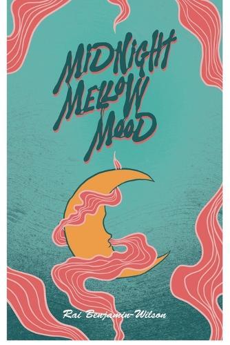 Midnight Mellow Mood: Heartbroken And Broke