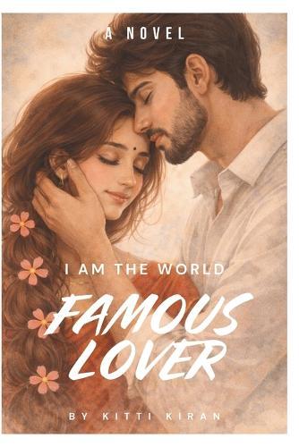 I Am the World Famous Lover