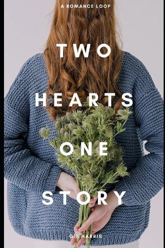 Two Hearts, One Story: A Love Told from Dual Perspectives