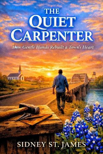 The Quiet Carpenter: How Gentle Hands Rebuilt a Town's Heart