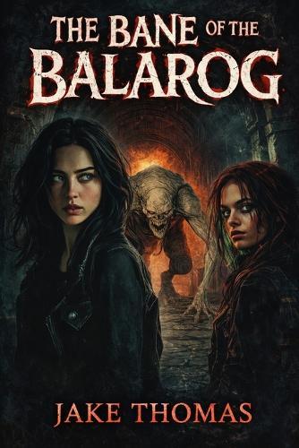 The Bane of the Balarog