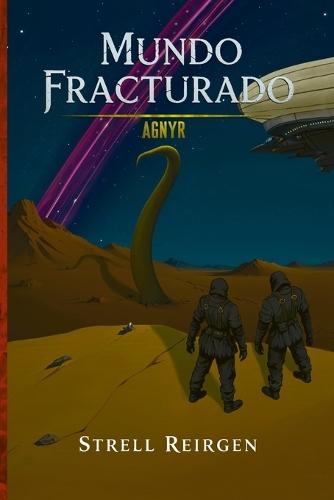 Mundo Fracturado: Agnyr