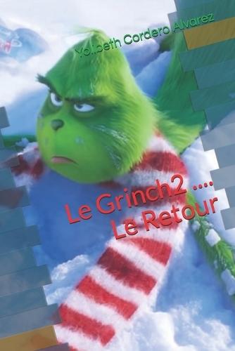 Le Grinch2 ...... Le retour