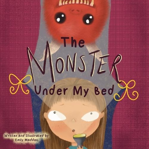 The Monster Under My Bed