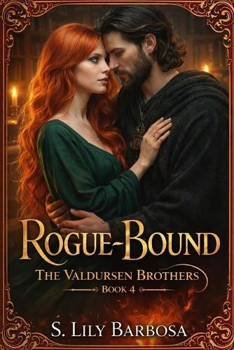 Rogue-Bound: The Valdursen Brothers Vidar & Seren: Book 4