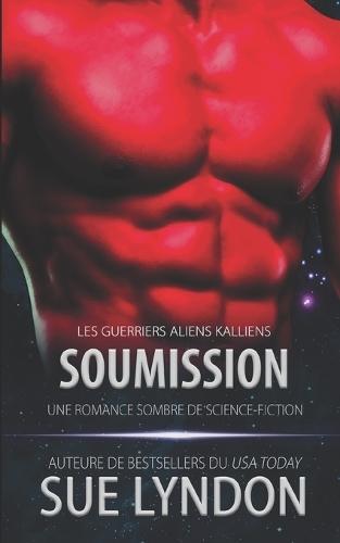 Soumission: une romance sombre de science-fiction