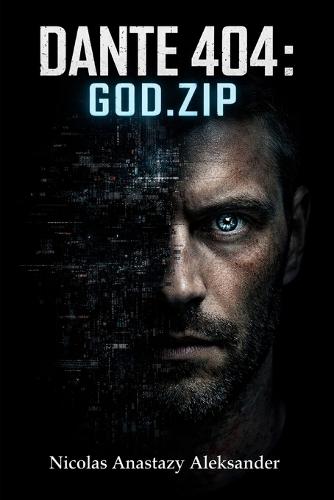 Dante 404: God.Zip