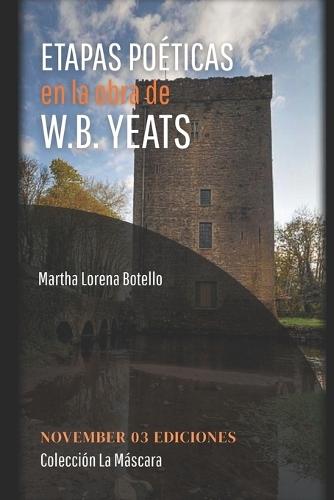 Etapas poéticas en la obra de W.B. Yeats