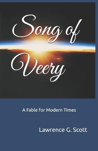 Song of Veery: A Fable for Modern Times