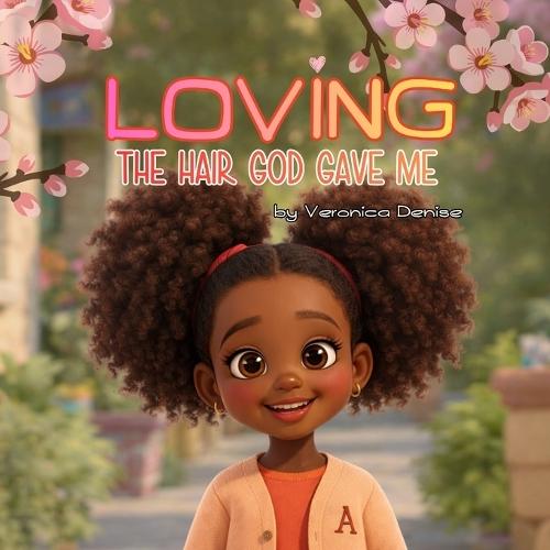 Loving The Hair God Gave Me