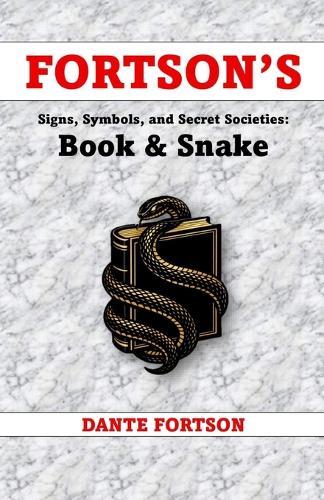Fortson's Signs, Symbols, and Secret Societies: Book & Snake