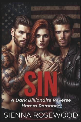 Sin: A Dark Billionaire Omgeaverse Reverse Harem Knotting Alpha Romance