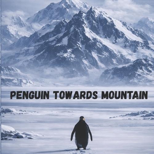 Penguin Towards Mountain