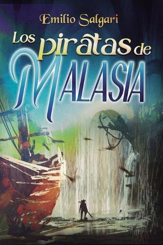 Los Piratas de Malasia