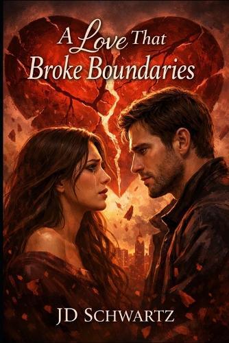 A Love That Broke Boundaries