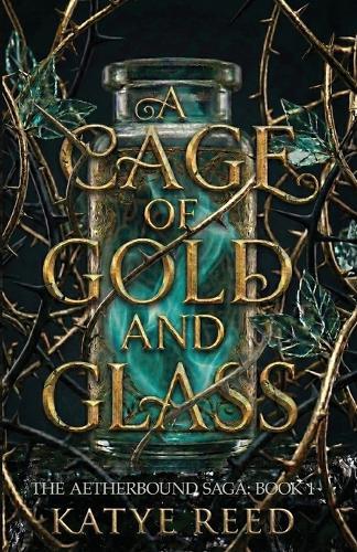 A Cage of Gold and Glass