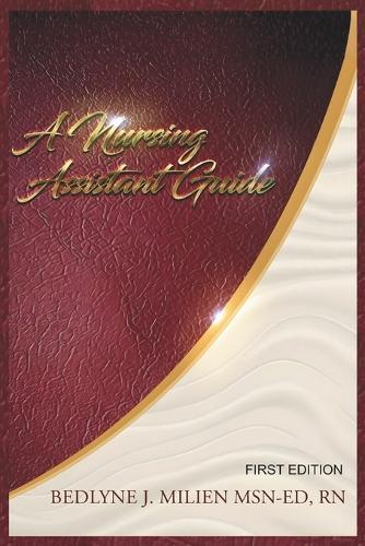 A Nursing Assistant Guide - Creole and English Version