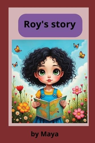 Roy's Stories: A Magical Forest Adventure with Friendly Animals and Hidden Lessons