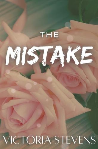 The Mistake