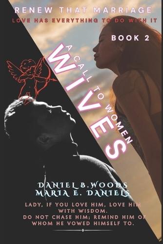 Wives: A Call To Women