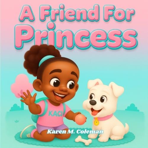 A Friend For Princess