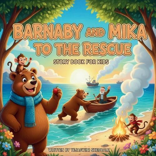 Barnaby and Mika to the Rescue: Story Book for Kids