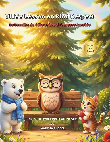 Ollie's Lesson on Kind Respect