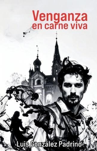 Venganza En Carne Viva