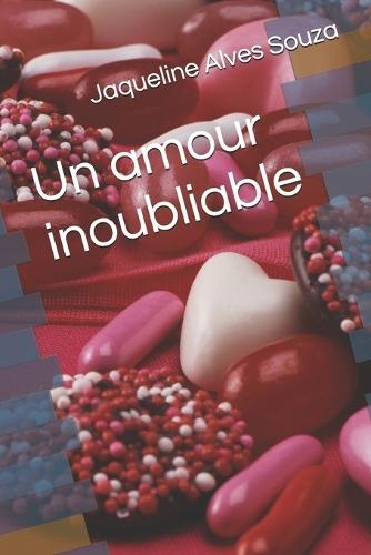 Un amour inoubliable