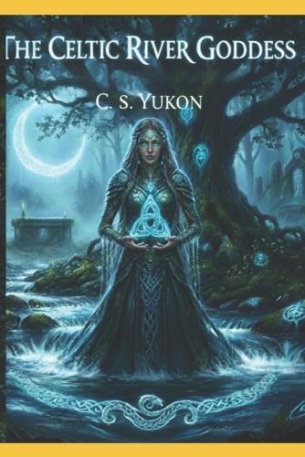 The Celtic River Goddess
