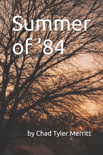Summer of '84