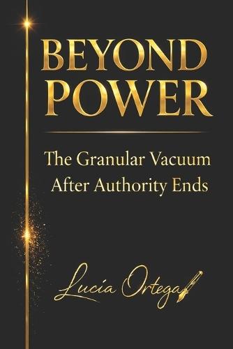 Beyond Power - The Granular Vacuum: What Remains When Enforcement Ends