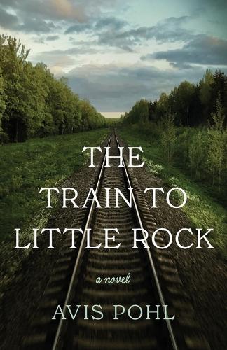The Train to Little Rock