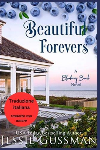 Per Sempre Bellissimi (Spiaggia di Mirtilli 3)