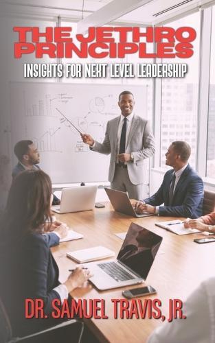 The Jethro Principles