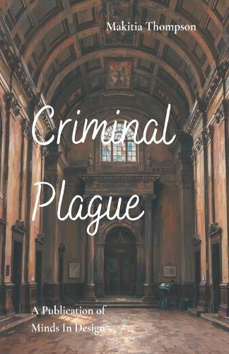 Criminal Plague