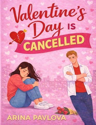 Valentine's Day Is Cancelled: A Dark, Realistic Valentine's Day Romance short read about a cancelled Valentine's for anyone who tried to save love with honesty and needs a calm, Missed Timing, and What Happens When Love Is Honest but Still Not Enough