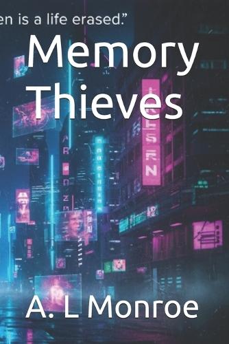 Memory Thieves