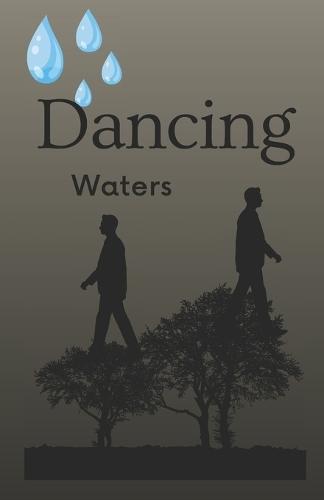 Dancing Waters: (2026 edition by Timajaywrites)