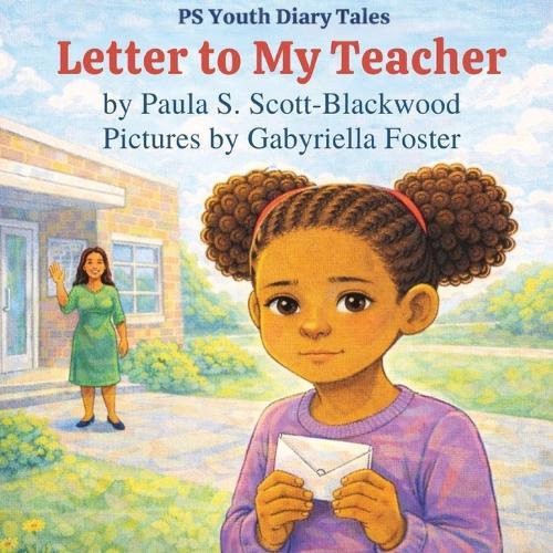 Letter to my Teacher: PS Youth Diary Tales