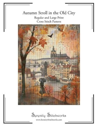 Autumn Stroll in the Old City Cross Stitch Pattern: Regular and Large Print Cross Stitch Pattern