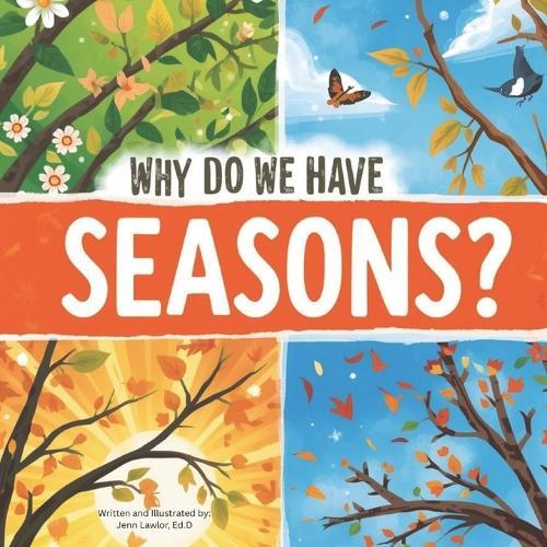 Why do we have Seasons?