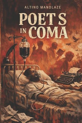 Poets in Coma: Awakening the Human Spirit in the Age of Liquid Modernity