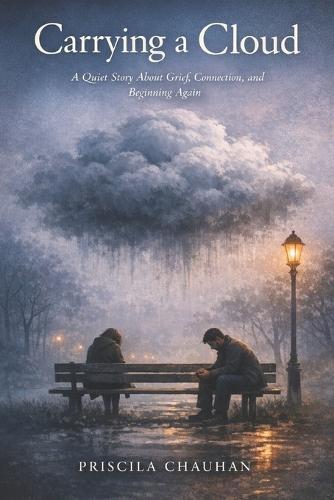 Carrying a Cloud: A Quiet Story About Grief, Connection, and Beginning Again