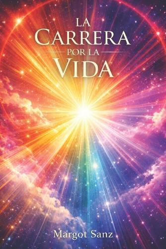La Carrera Por La Vida