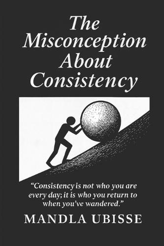 The Misconception About Consistency