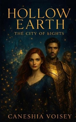 Hollow Earth: The City Of Lights