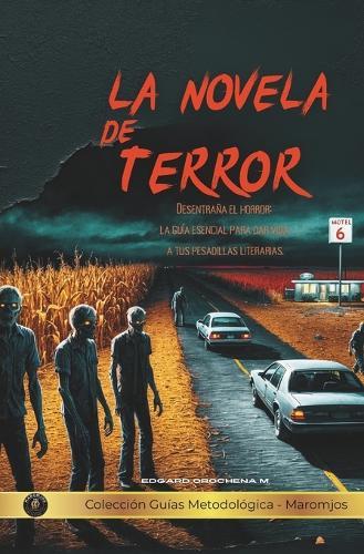 La Novela de Terror: Guía Metodológica